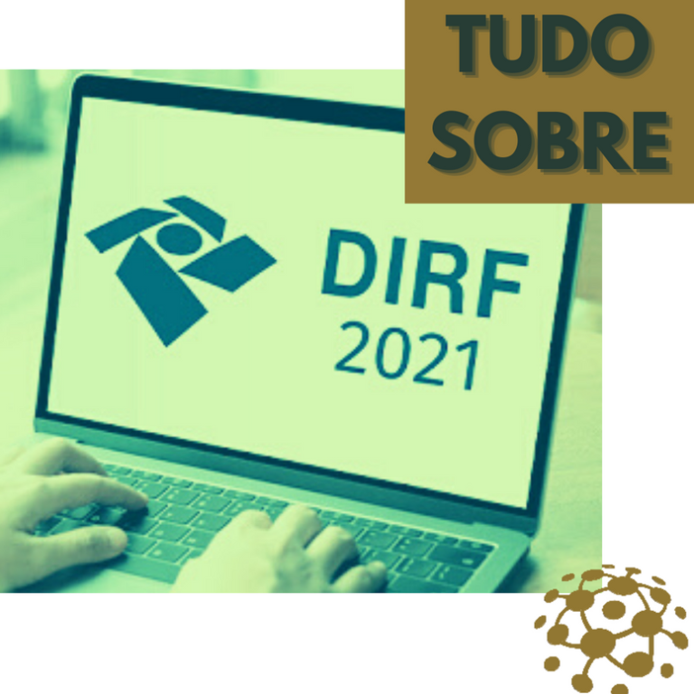 Se divulgan los plazos y reglas del DIRF 2021